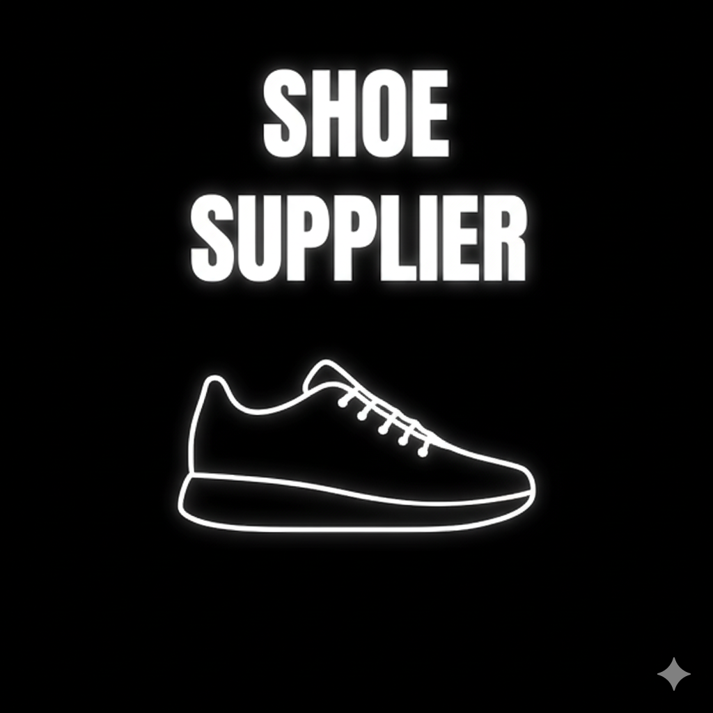 Shoe Suppllier